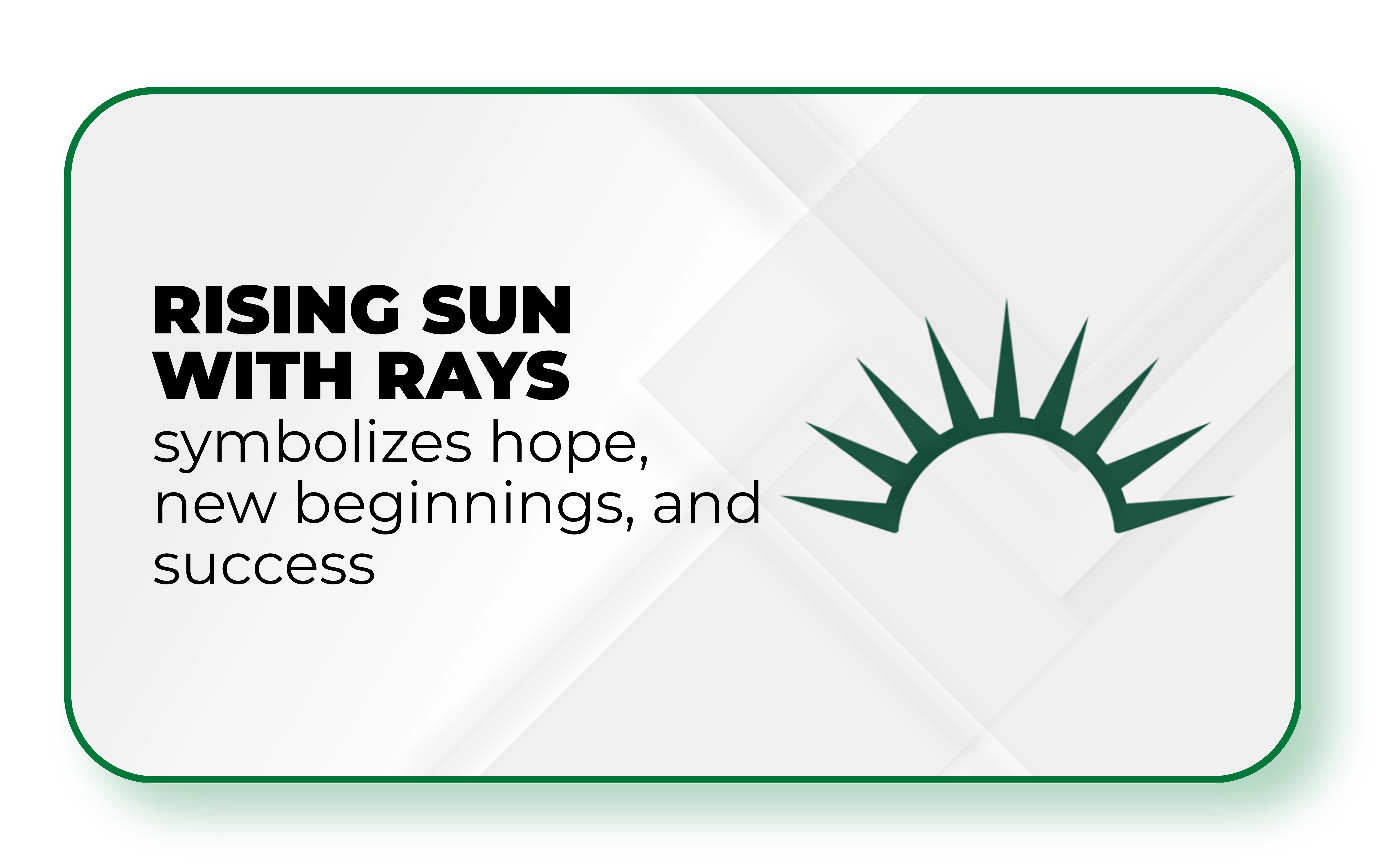 Rising Sun with Rays — hope, new beginnings, and success